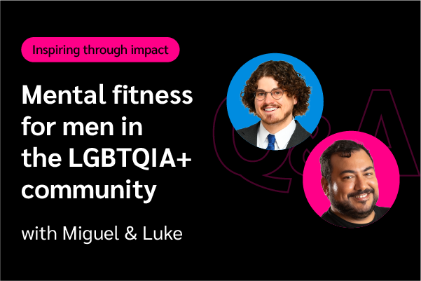 Self-care for LGBTQIA+ men at work