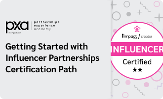 Getting Started with Influencer Partnerships Certification Path